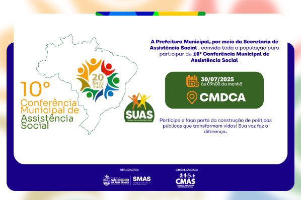 São Pedro da Água Branca realizará 10ª Conferência Municipal de Assistência Social no dia 31 de...
